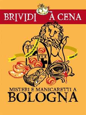 cover image of Misteri e manicaretti a Bologna